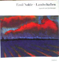 Emil Nolde - Landschaften. Aquarelle und Zeichnungen