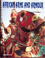 African Arms and Armour