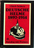 Deutsche Helme 1897-1914. Katalog mit preisen.