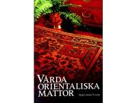 V&aring;rda orientaliska mattor