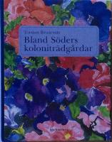 Bland S&ouml;ders kolonitr&auml;dg&aring;rdar