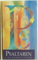 Psaltaren i ny &ouml;vers&auml;ttning