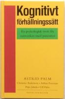 Kognitivt f&ouml;rh&aring;llningss&auml;tt. En psykologisk teori f&ouml;r samverkan med patienten