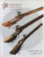 Vapen och ordnar. Auktion 20. 22 April 2013