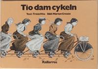 Tio dam cykeln