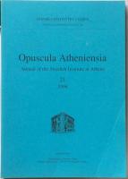 Opuscula Atheniensia. Annual of the Swedish Institute at Athens  21. 1996