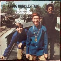 Arrival of a Young Giant