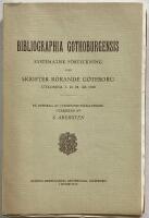 Bibliographia Gothoburgensis. Systematisk f&ouml;rteckning &ouml;ver skrifter r&ouml;rande G&ouml;teborg utkomna t.o.m. &aring;r 1920. J&auml;mte alfabetiskt register