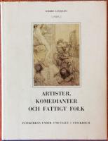Artister, komedianter och fattigt folk. P&aring;vekyrkan under 1700-talet i Stockholm