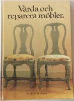 V&aring;rda och reparera m&ouml;bler
