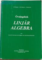 &Ouml;vningsbok i linj&auml;r algebra.Med BASIC&ouml;vningar och st&ouml;rre till&auml;mpningsuppgifter