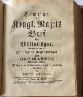 Samling af Kongl. Maj:ts Bref och F&ouml;rklaringar 1 o. 2