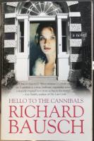 Hello to the Cannibals