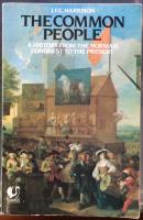The Common People. A History from the Norman Conquest to the present