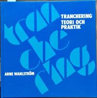 Tranchering : teori och praktik