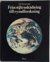 Fr&aring;n stj&auml;rnsk&aring;dning till rymdforskning