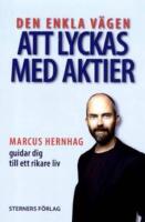 Den enkla v&auml;gen att lyckas med aktier