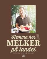 Hemma hos Melker p&aring; landet