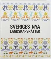 Sveriges nya landskapsr&auml;tter