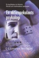 En aktiespekulants psykologi