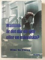 Mamma, &auml;r det d&auml;r ett djur eller en m&auml;nniska? : om &ouml;verselektivitet och autism