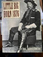 Little Big Horn 1876