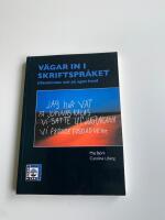 V&auml;gar in i skriftspr&aring;ket : tillsammans och p&aring; egen hand