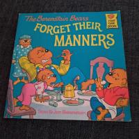 The Berenstain Bears Forget Their Manners