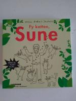 Fy katten, Sune