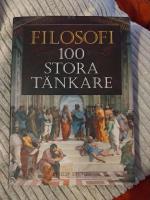 Filosofi : 100 stora t&auml;nkare