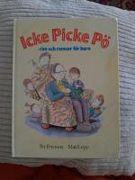 Icke Picke P&ouml; : rim och ramsor f&ouml;r barn