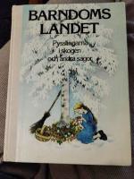 Barndomslandet. Pysslingarna i skogen och andra sagor