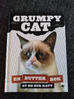 Grumpy Cat : en butter bok av en sur katt