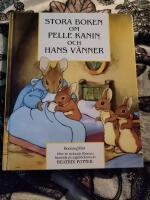 Stora boken om Pelle Kanin och hans v&auml;nner