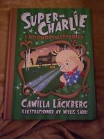 Super-Charlie och mormorsmysteriet
