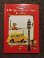 Lilla Bj&ouml;rn och lilla Tiger i trafiken