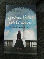 Gustave Eiffel och k&auml;rleken