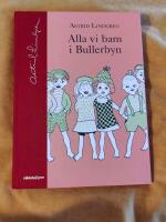 Alla vi barn i Bullerbyn