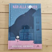 N&auml;r alla sover