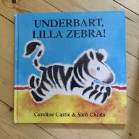 Underbart, Lilla Zebra!