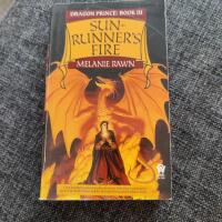 Sunrunners fire (Dragon prince Book 3)