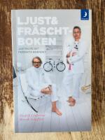 Ljust & fr&auml;scht-boken : jakten p&aring; det perfekta boendet