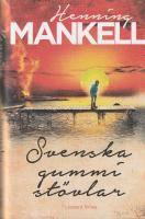 Svenska gummist&ouml;vlar