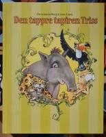 Den tappre tapiren Triss 