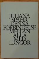 Denna f&ouml;rbindelse mellan alla med lungor