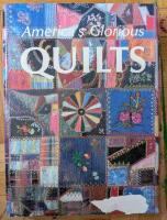 America's Glorious Quilts