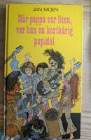 N&auml;r pappa var liten var han en korth&aring;rig popidol
