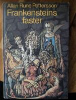 Frankensteins faster : ett fasansfullt p&aring;hitt