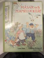 M&aring;sar och mamelucker!