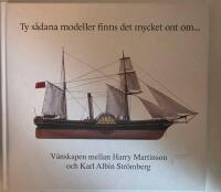Ty s&aring;dana modeller finns det mycket ont om - : V&auml;nskapen mellan Harry Martinson och Karl Albin Str&ouml;mberg